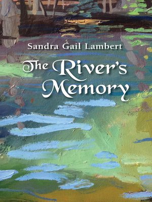 cover image of The River's Memory